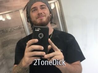 2ToneDick