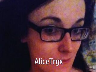 AliceTryx