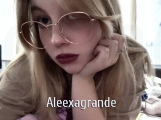 Aleexagrande