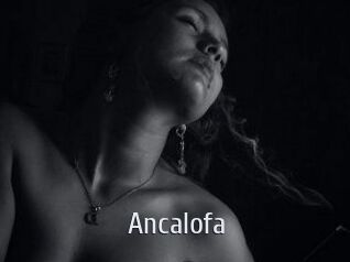 Ancalofa