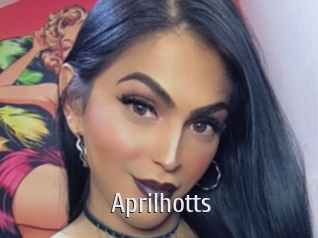 Aprilhotts