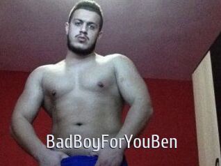 BadBoyForYouBen