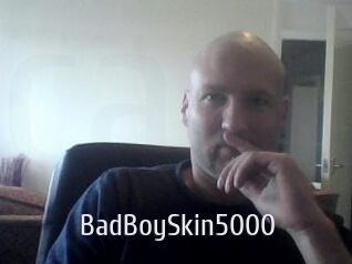 BadBoySkin5000