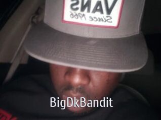 BigDkBandit