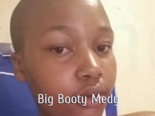 Big_Booty_Medy