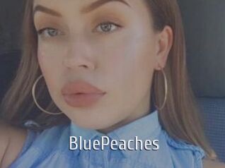 BluePeaches
