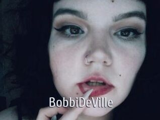 BobbiDeVille