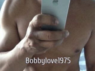 Bobbylove1975