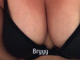 Bryyy