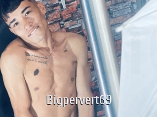 Bigpervert69