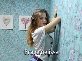 Bravemelissa