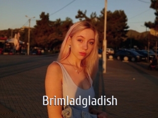 Brimladgladish