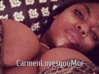 CarmenLovesyouMor