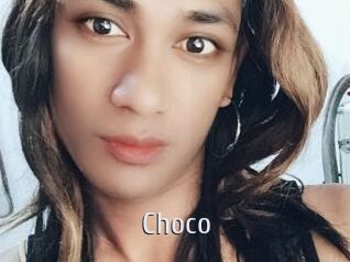 Choco