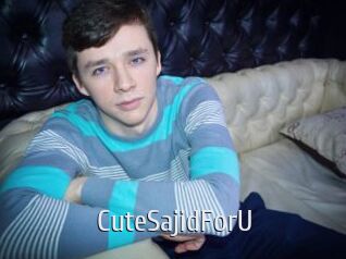 CuteSajidForU