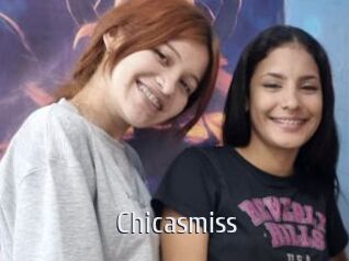 Chicasmiss