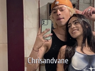 Chrisandvane