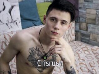 Crisrush