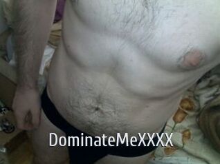 DominateMeXXXX