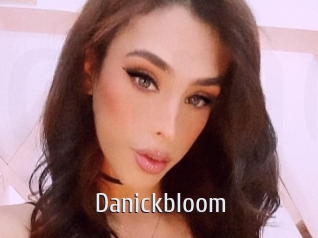 Danickbloom