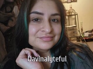 Davinalyteful