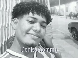 Denissetommy