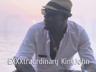 EXXXtraordinary_KingJohn