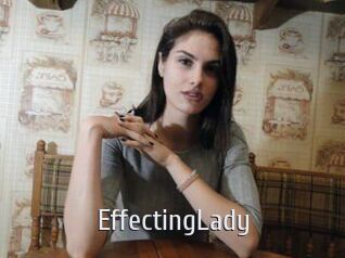 EffectingLady