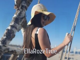 EllaRozeTrue