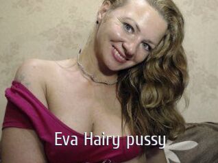 Eva_Hairy_pussy