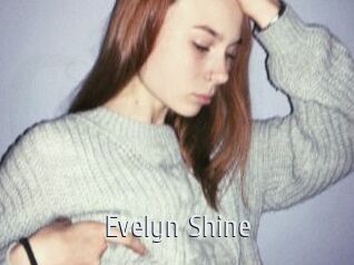 Evelyn_Shine