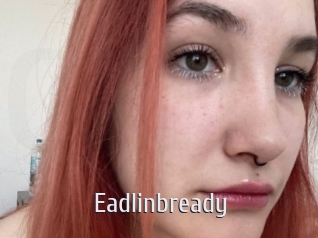 Eadlinbready