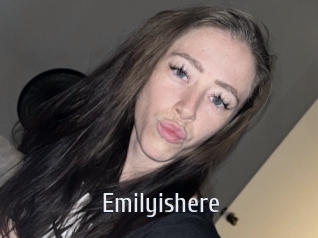 Emilyishere