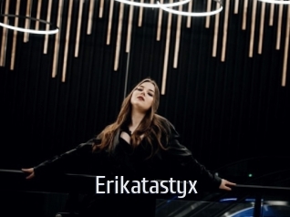 Erikatastyx