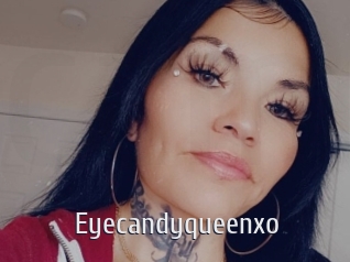 Eyecandyqueenxo