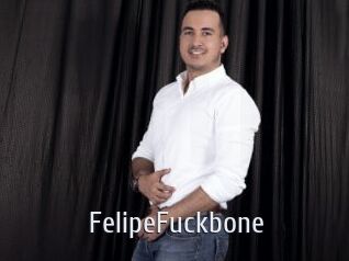 FelipeFuckbone