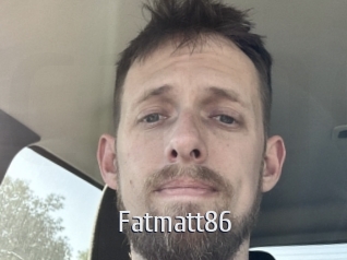 Fatmatt86