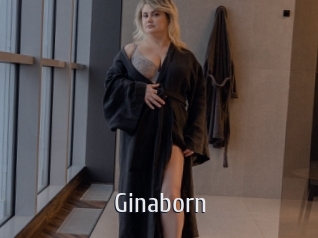 Ginaborn