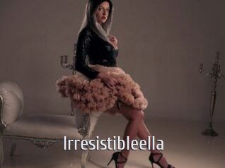 Irresistibleella