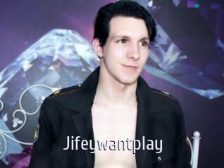 Jifeywantplay