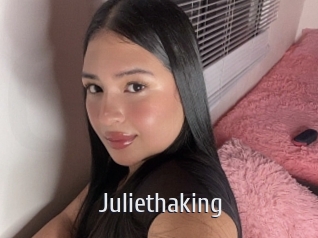 Juliethaking