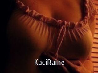 KaciRaine