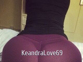 KeandraLove69