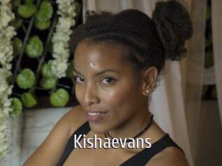 Kishaevans