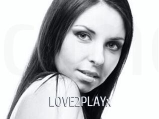 LOVE2PLAYx