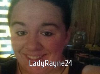 LadyRayne24