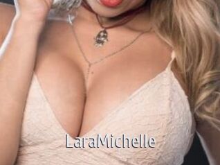 LaraMichelle