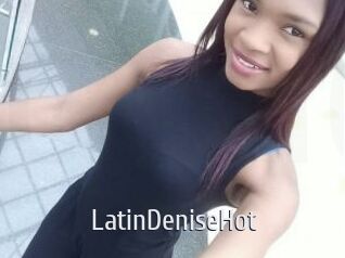 LatinDeniseHot