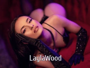 LaylaWood