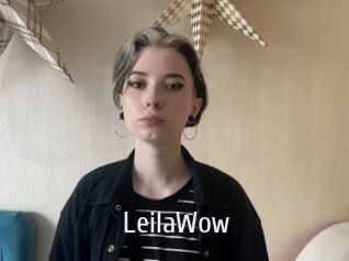 LeilaWow